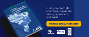 A arte mostra um livro, de capa azul com branco, com o mapa do Brasil na capa. A arte tem fundo em dois tons de azul, um mais claro, e outro mais escuro, com letras brancas. No texto, se lê "guia completo da contratualização de serviços públicos no Brasil". Abaixo, tem um botão amarelo com letras em azul em que se lê "acesse gratuitamente". Abaixo, aparecem três logos: o da Comunitas, o da Enap, e o da PNUD